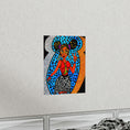 Load image into Gallery viewer, Melanin queen Premium Matte Vertical Posters